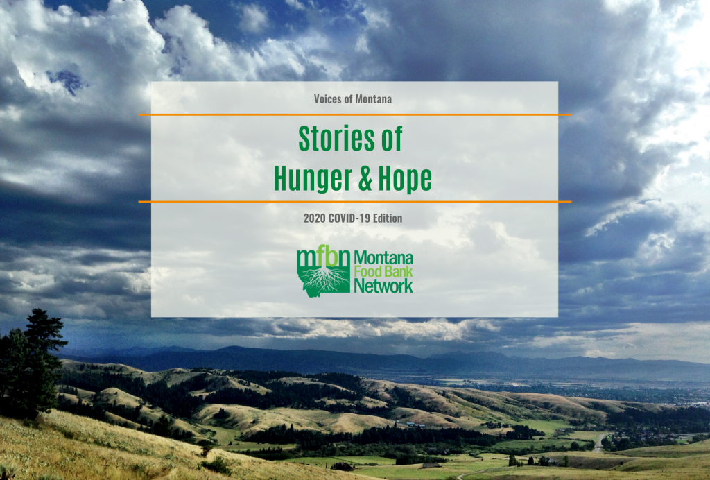 Montana Food Bank Network Releases Voices of Montana COVID19 Edition