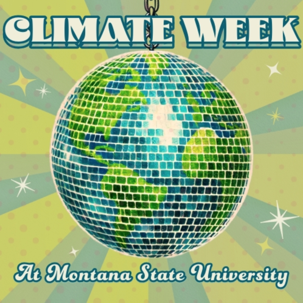 Montana State students, faculty host Climate Week events - The BoZone